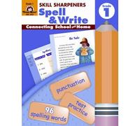 Skill Sharpeners: Spell & Write, Grade 1 Workbook