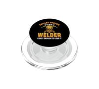 Skilled Enough to Be A Welder Funny Welders Welding PopSockets PopGrip pour MagSafe