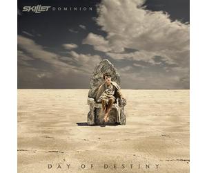 Skillet - Dominion: Day Of Destiny