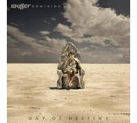 Skillet - Skillet - Dominion: Day Of Destiny [Deluxe Edition]