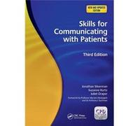 Skills For Communicating With Patients, 3Rd Edition (Paperback) Jonathan Silverman, Suzanne Kurtz, Juliet Draper (Auteur)