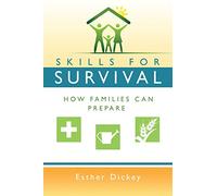Skills for Survival: How Families Can Prepare