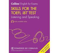 Skills for the TOEFL iBT Test – Listening and Speaking – Collins