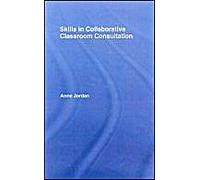 Skills In Collaborative Classroom Consultation
