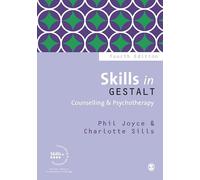 Skills in Gestalt Counselling & Psychotherapy
