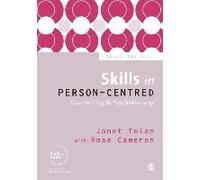 Skills In Person-Centred Counselling & Psychotherapy