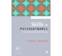 Skills In Psychodynamic Counselling & Psychotherapy