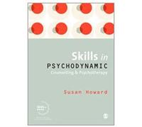 Skills In Psychodynamic Counselling & Psychotherapy