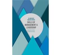 Skills Of Management And Leadership: Managing People In Organisations (Paperback) W David Rees, Christine Porter (Auteur)