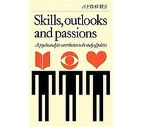 Skills, Outlooks, and Passions Alan Fraser Davies (Auteur)