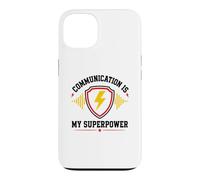Skills Teamwork Quote Communication is My Superpower Coque pour iPhone 13