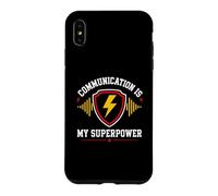 Skills Teamwork Quote Communication is My Superpower Coque pour iPhone XS Max