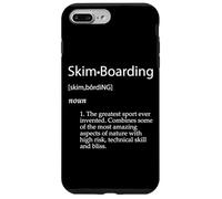 Skimboard Definition The Greatest Water Sports Skimboard Coque pour iPhone 7 Plus/8 Plus