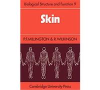 Skin, Biological Structure and Function Books Philip F. Millington, R. Wilkinson (Auteur)