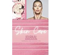 Skin Care Routine Planner | Morning And Evening Log, Daily Skincare Calendar, Undated, Skin Care Products Inventory, Daily Routine Tracker, Product Wish List