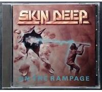 Skin Deep - on The Rampage