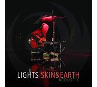 Skin & Earth Acoustic [Import]