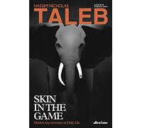 Skin in the Game: Hidden Asymmetries in Daily Life