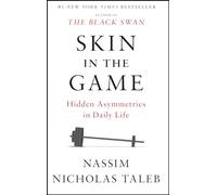 Skin in the Game: Hidden Asymmetries in Daily Life