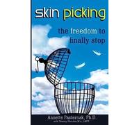 Skin Picking: The Freedom to Finally Stop