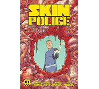 Skin Police Vol. 1: Crimes Against Nature – Oni Press