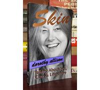 Skin: Talking About Sex, Class And Literature