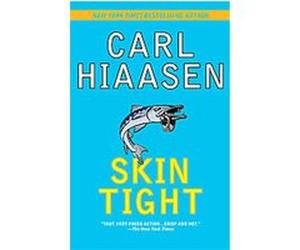 Skin Tight Carl Hiaasen (Auteur)