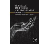 Skin Tissue Engineering And Regenerative Medicine