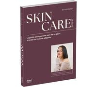 RoseLucyy – Skincare Expert – Guide pour prendre soin de sa peau et créer sa routine adaptée – Broché