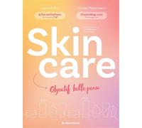 Skincare - Objectif belle peau - Laurent Pan - Albin Michel - broché - Guide