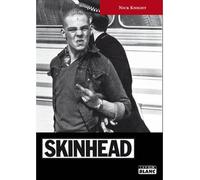 Skinhead Instantanés d'une subculture britannique - Nick Knight - Camion Blanc Eds - relié - Essai