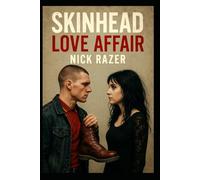 Skinhead Love Affair