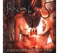 Skinlab - Disembody: New Flesh
