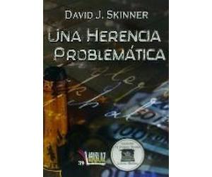 Skinner, D: Una Herencia Problemática