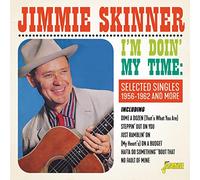 Skinner, Jimmie - I'm Doin' My Time