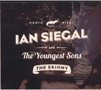 Siegal, Ian - Skinny