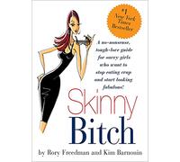 Skinny Bitch