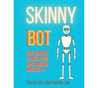 Skinny Bot: Use ChatGPT to Lose Weight with GLP-1