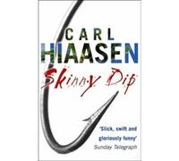 Skinny Dip Hiaasen, Carl (Auteur)
