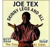 Tex, Joe - Skinny Legs and All [Import]