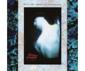 Skinny Puppy - Mind: the Perpetual Intercours