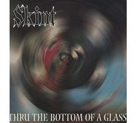 Skint - Thru The Bottom of a Glass [Import]