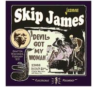 James, Skip – Devil Got My Woman – Grafton, Wisconsin, February – Import