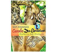 Skip Jennings: Cardio Zen Elevation Workout