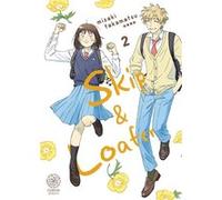 Skip & Loafer - Tome 02 Misaki Takamatsu (Auteur), Misaki Takamatsu (Illustration), Misaki Takamatsu (Scénario)