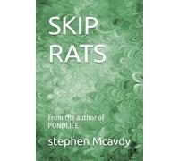 SKIP RATS: From the author of PONDLIFE