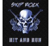 Skip Rock - Hit & Run [Import]