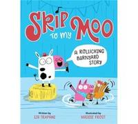 Skip to My Moo by Iza Trapani Iza Trapani (Auteur)