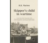 Skipper's child in wartime: Based on true story world war 2