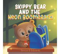 Skippy Bear And The Neon Boomerang